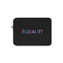 Load image into Gallery viewer, Equality Laptop Sleeve
