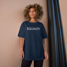 Load image into Gallery viewer, Equality Champion T-Shirt
