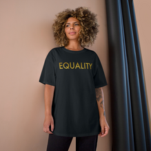 Load image into Gallery viewer, Gold Equality T-Shirt
