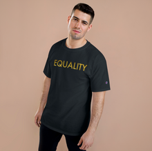 Load image into Gallery viewer, Gold Equality T-Shirt
