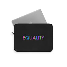 Load image into Gallery viewer, Equality Laptop Sleeve
