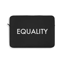 Load image into Gallery viewer, Equality Laptop Sleeve
